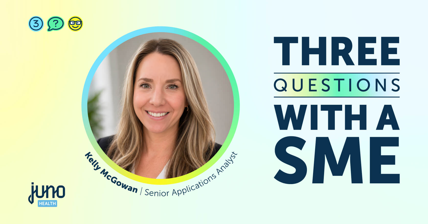 Three Questions With A SME - Kelly McGowan
